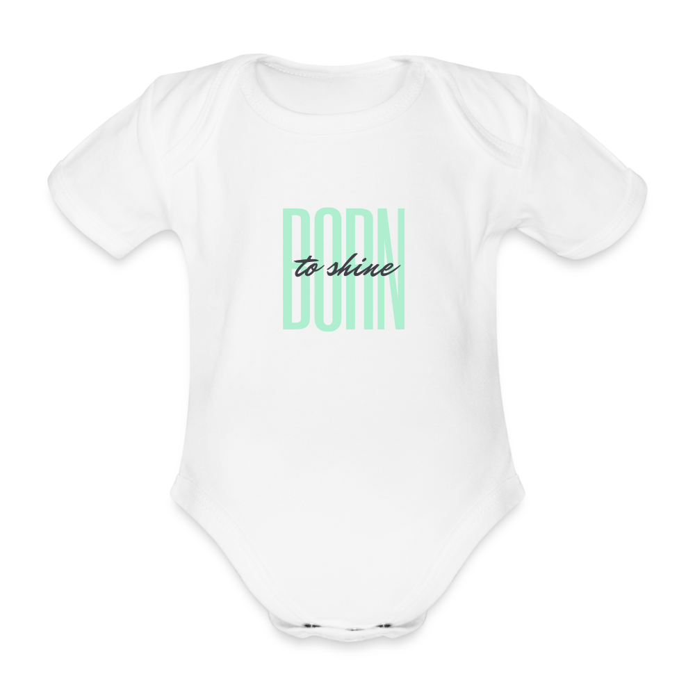 Born to shine | Baby-Body | Variante 2 | happyhappyyeah! - weiß