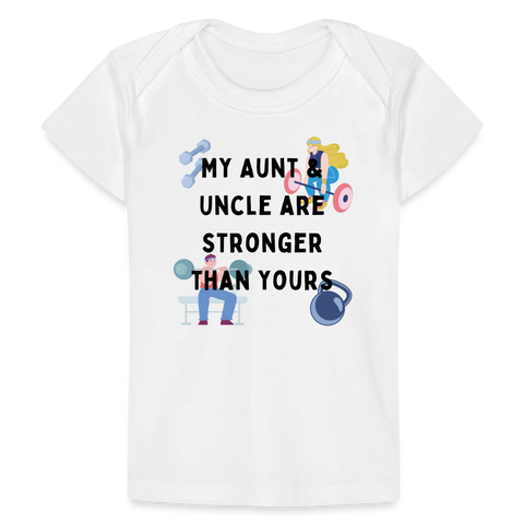 My aunt & uncle are strong | Baby Shirt | happyhappyyeah! - weiß