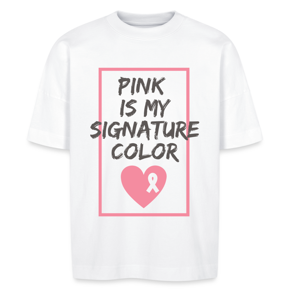 Pink is my signature color Shirt | unisex Shirt | oversized | happyhappyyeah! - weiß