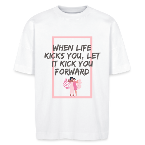 When life kicks you Shirt | unisex | oversized | happyhappyyeah! - weiß