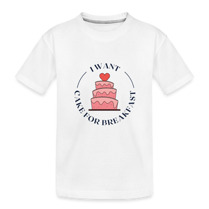 I want cake for breakfast Kids Shirt | happyhappyyeah! - weiß