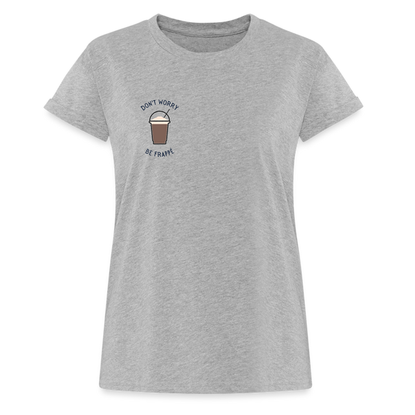 Don't worry be frappé Shirt | happyhappyyeah! - Grau meliert