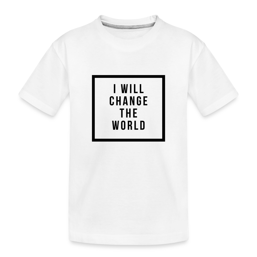 I will change the world kids Shirt | happyhappyyeah! | Variante 2 - weiß