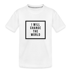 I will change the world kids Shirt | happyhappyyeah! | Variante 2 - weiß