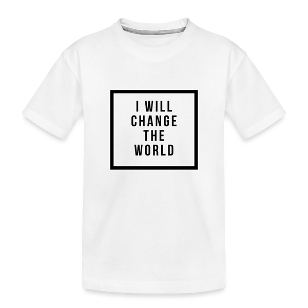 I will change the world kids Shirt | happyhappyyeah! | Variante 2 - weiß