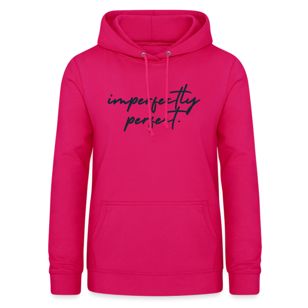 Imperfectly perfect Hoodie | happyhappyyeah! - dunkles Pink