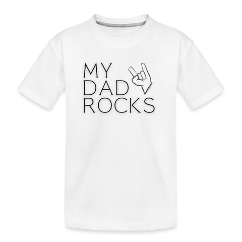 My Dad rocks Kids Shirt | happyhappyyeah! - weiß