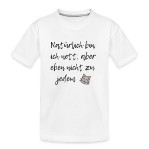 Natürlich bin ich nett | Teens Shirt | happyhappyyeah! - weiß