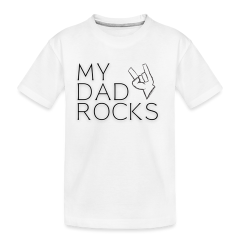 My Dad rocks Teens Shirt | happyhappyyeah! - weiß