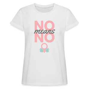 No means no Shirt | happyhappyyeah! - weiß