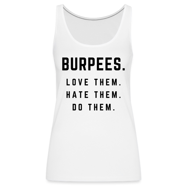 Burpees Love Tank Top | happyhappyyeah! - weiß