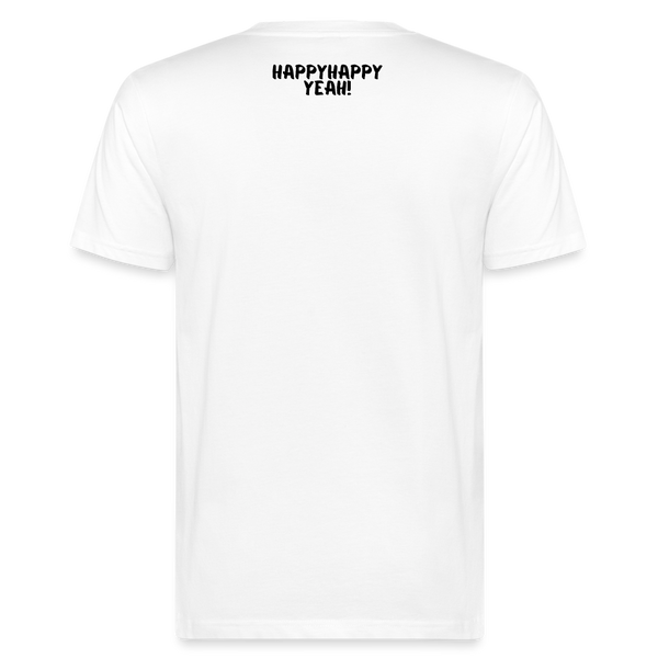 Earned not given unisex Shirt | happyhappyyeah! - weiß