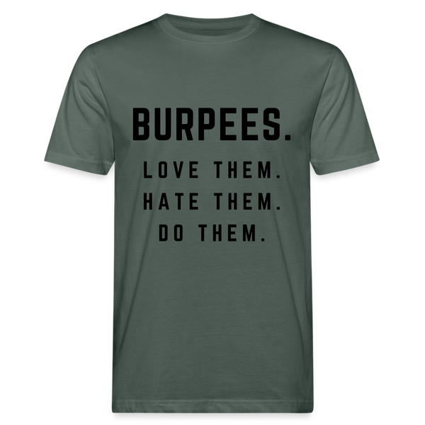 Love, Hate, Do Burpees unisex Shirt | happyhappyyeah! - Graugrün