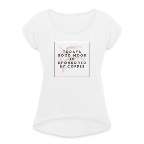 Good mood by coffee Lady-Shirt | happyhappyyeah! - weiß