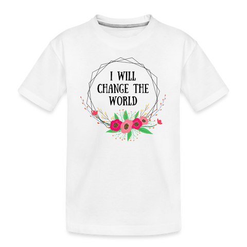 I will change the world kids Shirt | Variante 1 | happyhappyyeah! - weiß